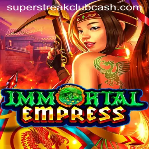 Immerse Yourself in the World of ImmortalEmpress and Join the SuperStreakClub